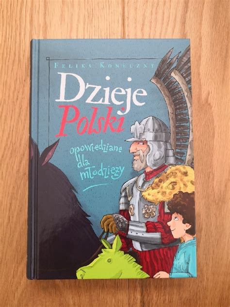 Dzieje Polski Dla M Odzie Y Feliks Koneczny Gdynia Kup Teraz Na