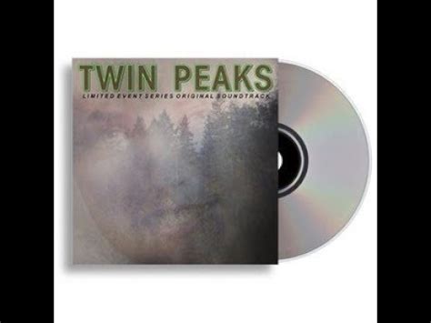 Twin Peaks Limited Event Series Full Soundtrack HQ YouTube