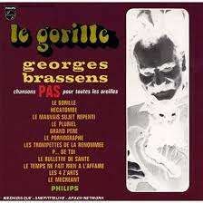 Le Gorille Pas Pour Toutes Les Oreilles By Georges Brassens CD With