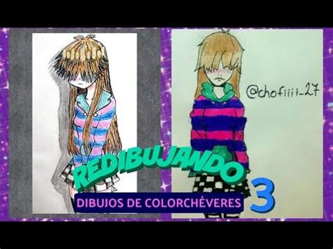 Redibujando Dibujos De Colorch Veres Parte Youtube