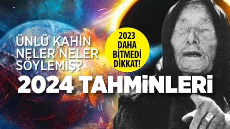 Baba Vanga nın Öngörüleri 2024 te Neler Bekleniyor