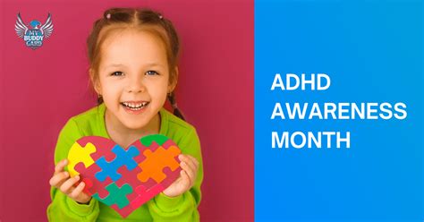 Adhd Awareness Month My Buddy Gard Blog