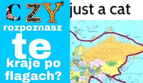 Czy Rozpoznasz Te Kraje Po Flagach SameQuizy