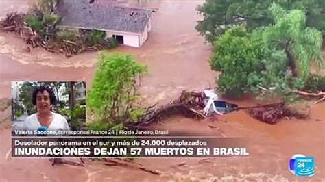 Informe Desde Río Al Menos 24 000 Desplazados En El Sur De Brasil Por