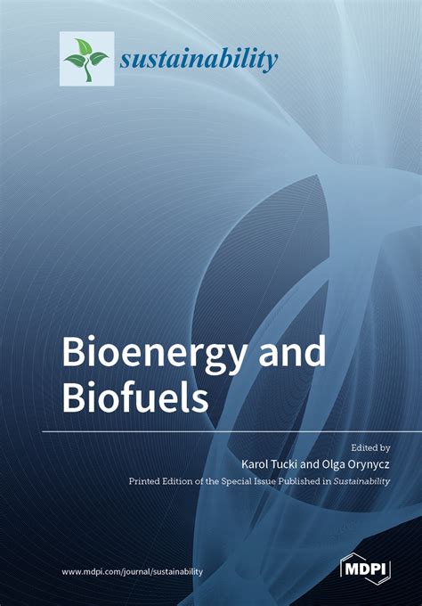 Bioenergy And Biofuels Mdpi Books