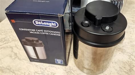 Delonghi Vacuum Coffee Canister Вакуумный контейнер для кофе YouTube