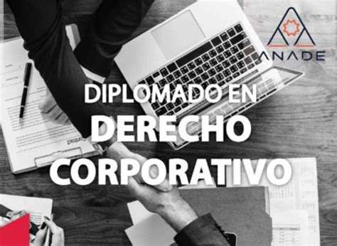 Cómo Acceder a un Diplomado en Derecho Corporativo Gratis