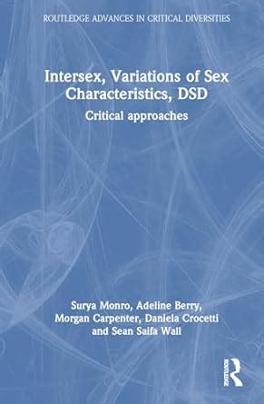 Intersex Variations Of Sex Characteristics DSD Critical Approaches Routledge Advances In
