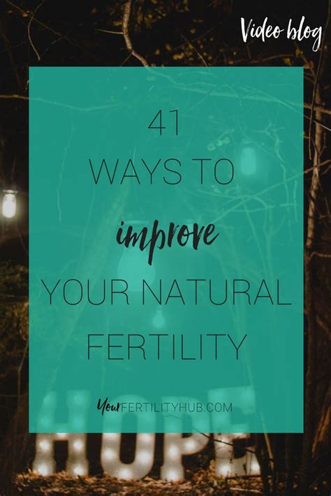 41 Ways To Improve Fertility 4 Key Areas You Must Focus On Improve