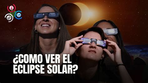 ¿qué Dicen Los Expertos Sobre El Eclipse De Hoy ¡¡enterate De La Hora