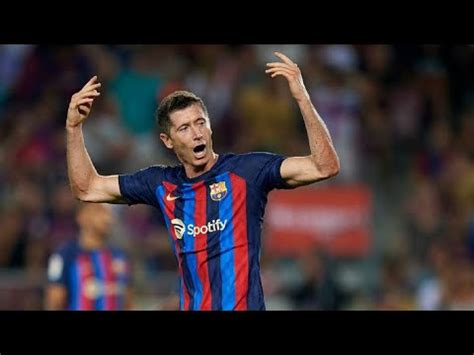 Robert Lewandowski Goal Vs Real Sociedad Pierwsza Bramka Lewego W