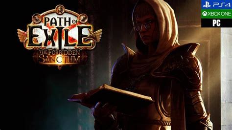 Avance Path Of Exile The Forbidden Sanctum Una Nueva Vida Con Un