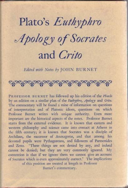 Platos Euthyphro Apology Of Socrates And Critoplato John Burnet