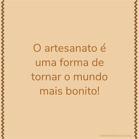 Frases De Artesanato Ideias Criativas Para Usar Em