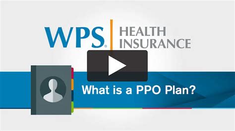 PPO Health Insurance Plans Preferred Provider Organization WPS