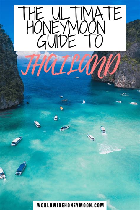 The Ultimate Thailand Honeymoon Guide Plus the Perfect Thailand Honeymoon Itinerary - World Wide ...