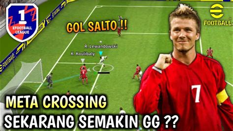 Push Divisi Di Awal Season Pakai Meta Crossing Efootball Mobile