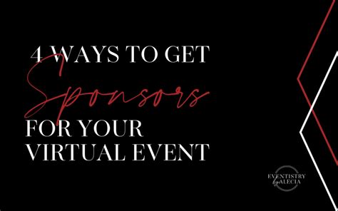 Ways To Get Sponsors For Your Virtual Event Eventistry