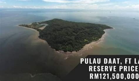 pulau daat  sabah    auction starting  rm mil trp