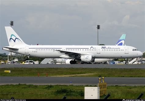 F GYAZ Air Méditerranée Airbus A321 111 Photo by Mario Serrano ID