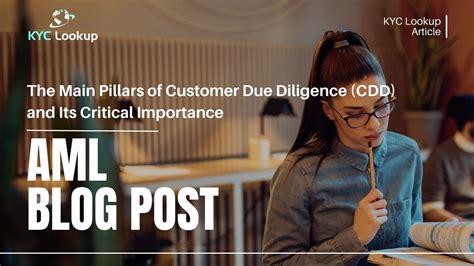 The Main Pillars Of Customer Due Diligence Cdd Kyc Lookup