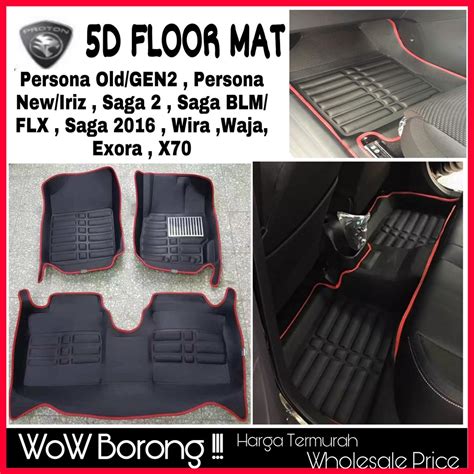 5D Floor Mat Carpet PROTON X70 Iriz Persona Gen2 Saga Exora Waja Wira