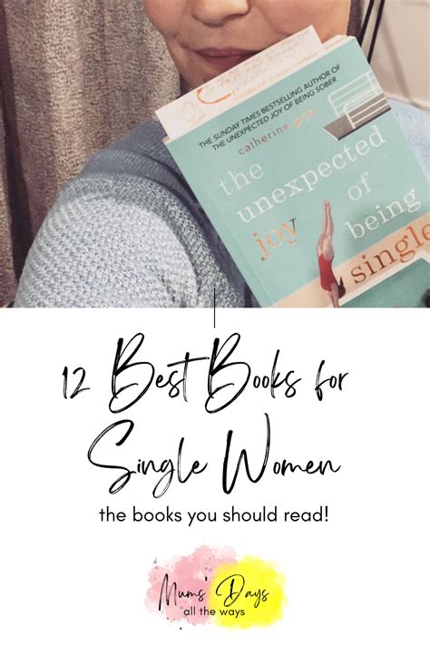 12 Best Books for Single Women: The Books You Should Read!