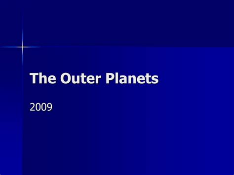 Ppt The Outer Planets Powerpoint Presentation Free Download Id1452038