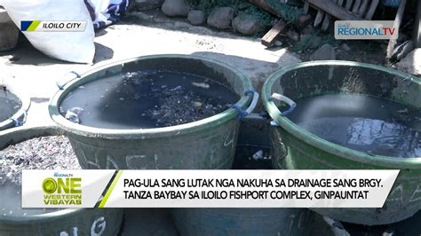 One Western Visayas Pag Ula Sang Lutak Halin Sa Drainage Sa Iloilo