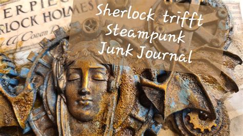 Sherlock Holmes Trifft Steampunk Junk Journal Flipthrough YouTube