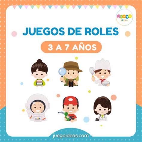 13 Juegos De Roles Para Niños De 3 A 7 Años Juegoideas Roleplay Education School