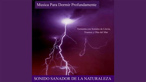 Tormenta Tropical Con Sonidos De Trueno Y Lluvia Musica Para Dormir