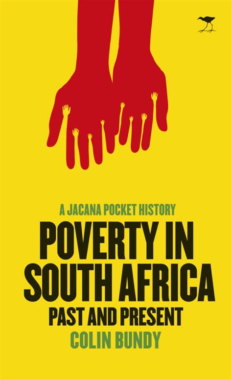 Poverty In South Africa Past And Present — A Jacana Pocket History Jacana