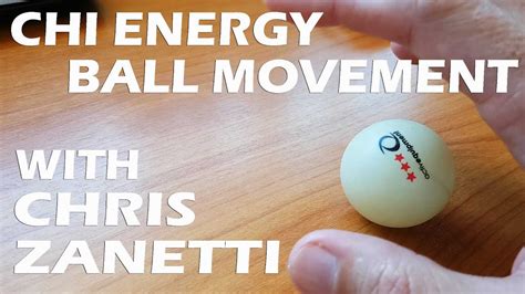 Chi Energy Ball Movement Training Youtube