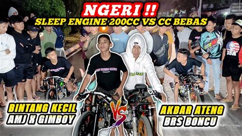 Akbar Ateng Brs Boncu Vs Bintang Kecil Amj X Gimboy Sleep Engine