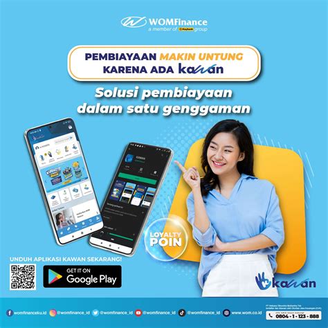 untung  kawan memudahkan segara urusan  wom finance