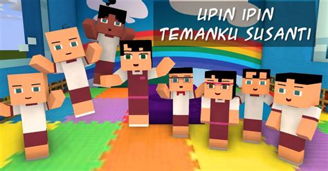 Susanti Kembali Temanku Susanti Akhir Upin Ipin Minecraft