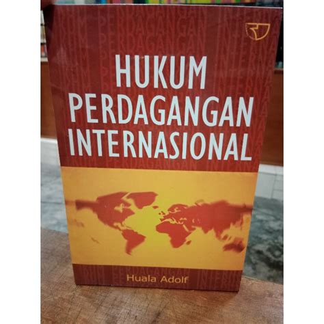 Jual Buku Hukum Perdagangan Internasional Shopee Indonesia