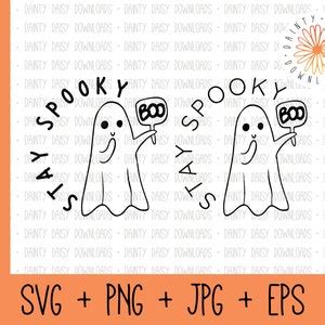 Stay Spooky Ghost Digital File Bundle Cute Boo Ghostie Halloween Fall