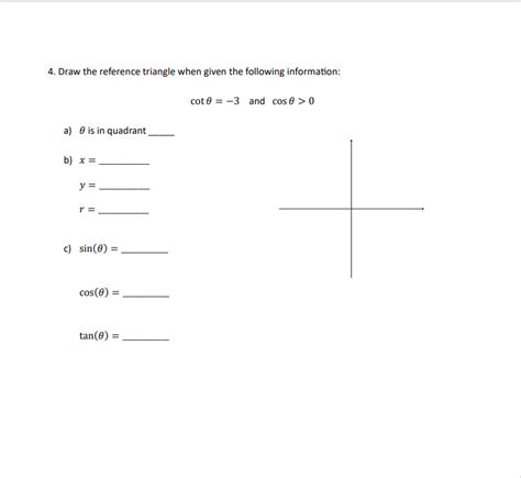 Solved 4. Draw the reference triangle when given the | Chegg.com