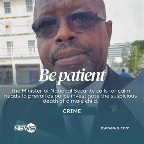 National Security Minister Urges Patience As Police Investigate