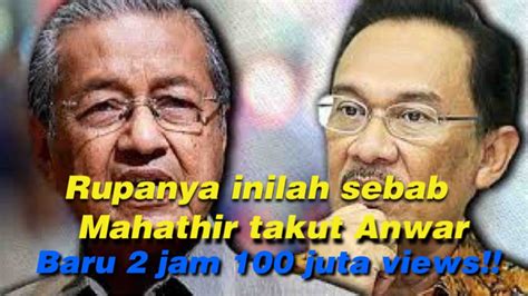 Anwar Tahu Rahsia Kekayaan Mahathir Inilah Yg Ditakuti Mahathir Dan