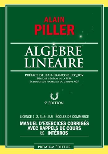 Alg Bre Lin Aire Manuel D Exercices Corrig S De Alain Piller