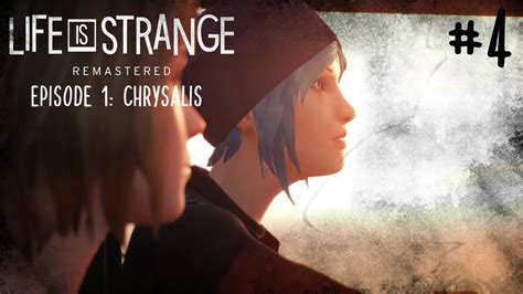 Life Is Strange Remastered Episode Chrysalis Part Youtube