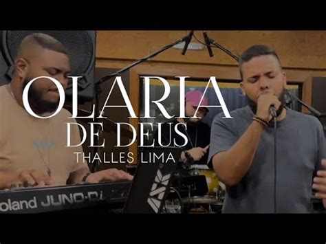 Thalles Lima Olaria De Deus Youtube