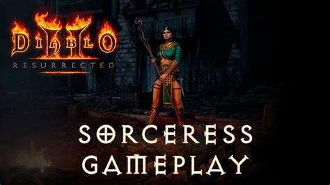 Diablo II Resurrected Sorceress Gameplay YouTube