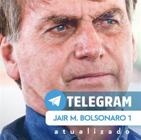 Jair M Bolsonaro On Twitter Telegram Do Dia Atualizado Https T