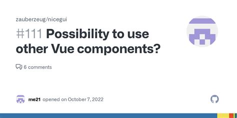 Possibility To Use Other Vue Components Issue Zauberzeug