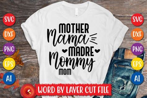 Mother Mama Madre Mommy Mom Svg Graphic By Megasvgart · Creative Fabrica