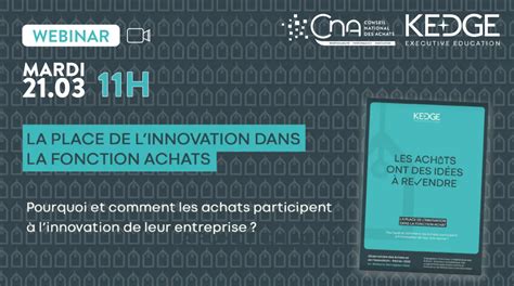 Quelle Est La Place De L Innovation Dans La Fonction Achat En